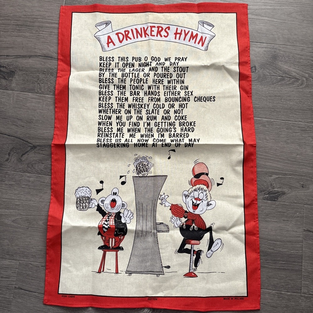 A Drinker's Hymn Cotton Tea Kitchen Bar Towel Ireland McCaw Allan Irish Humor